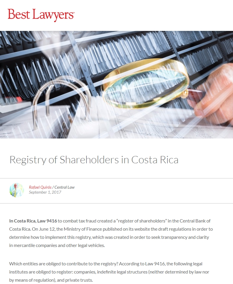 , Nuestro Presidente, Rafael Quirós, analiza en BestLawyers el nuevo Registro de Accionistas de Costa Rica