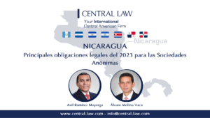 , NICARAGUA &#8211; Principales obligaciones legales del 2023 para las Sociedades Anónimas