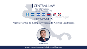 , NICARAGUA &#8211; Nueva Norma de Compra y Venta de Activos Crediticios