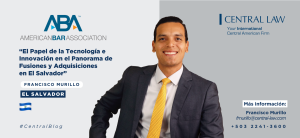 , El Papel de la Tecnología e Innovación en el Panorama de Fusiones y Adquisiciones en El Salvador
