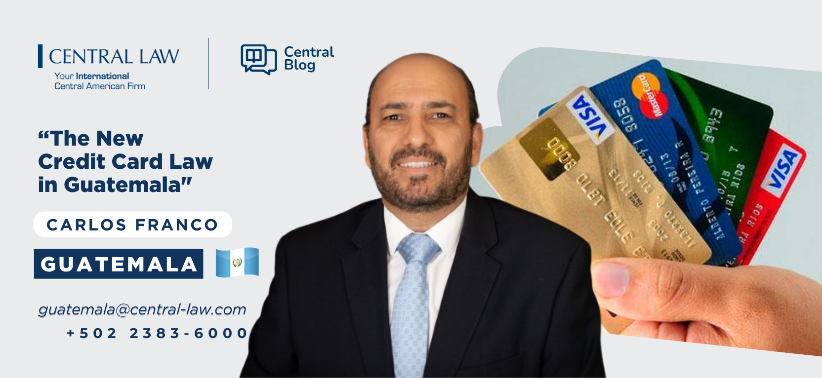 Read more about the article GUATEMALA – The New Credit Card Law