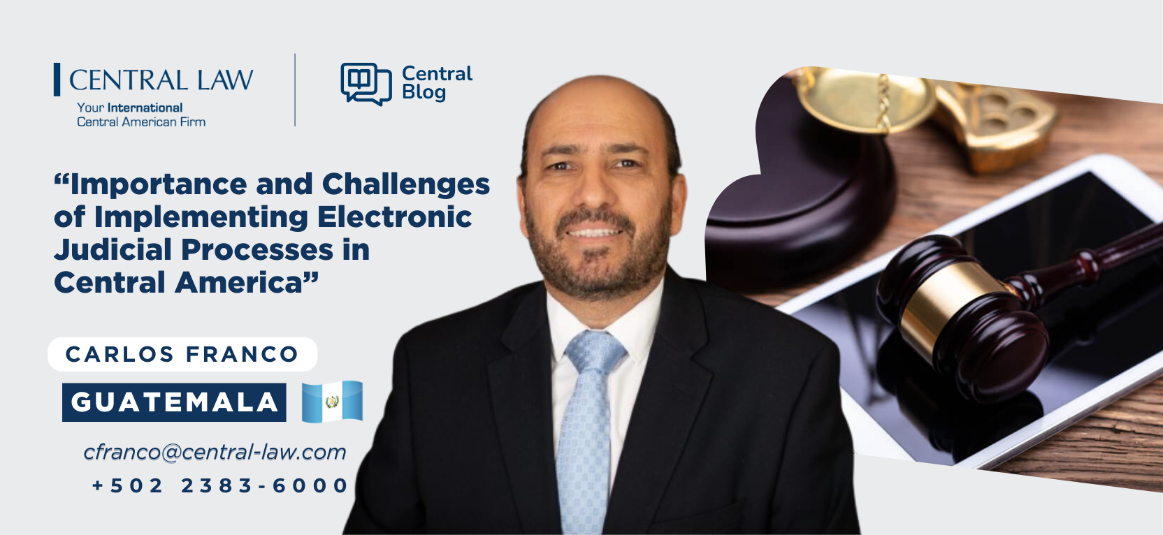 Read more about the article Importance and Challenges of Implementing Electronic Judicial Processes in Central America