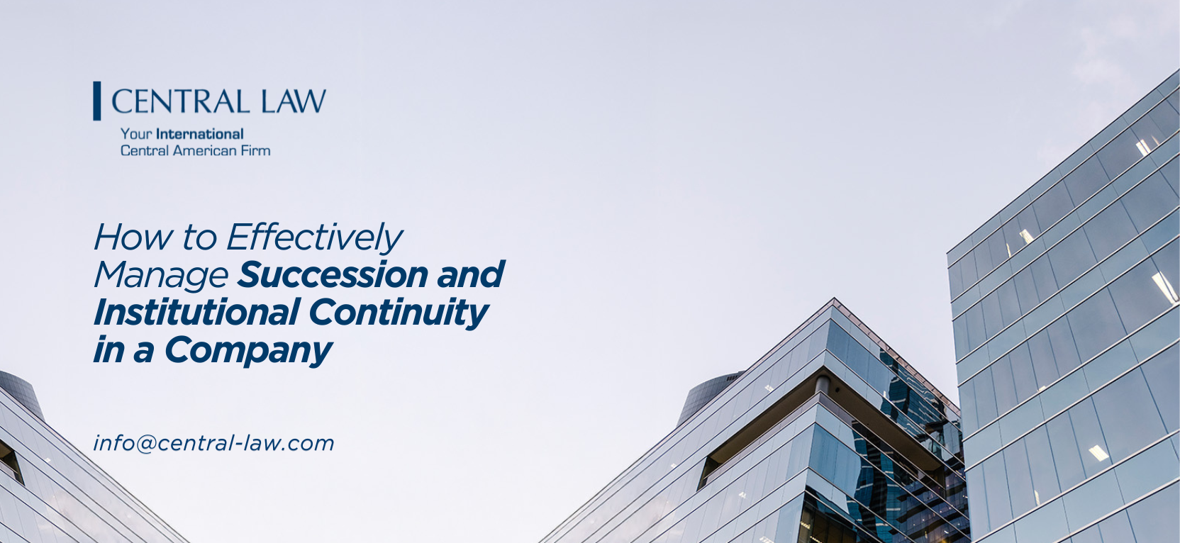 , How to Effectively Manage Succession and Institutional Continuity in a Company