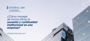, ¿Cómo manejar de forma eficaz la sucesión y continuidad institucional en una empresa?