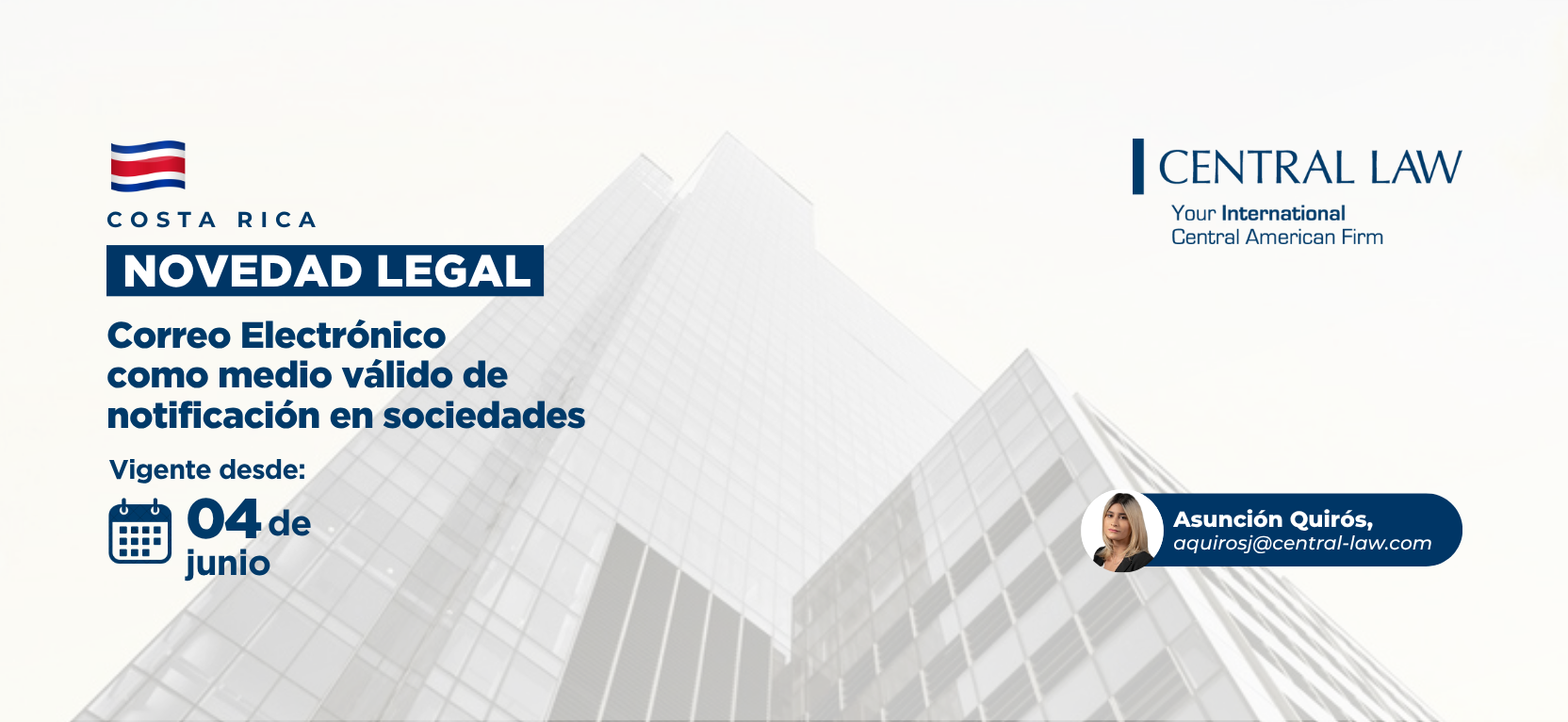 Lee más sobre el artículo COSTA RICA – Correo Electrónico como medio válido de notificación en sociedades