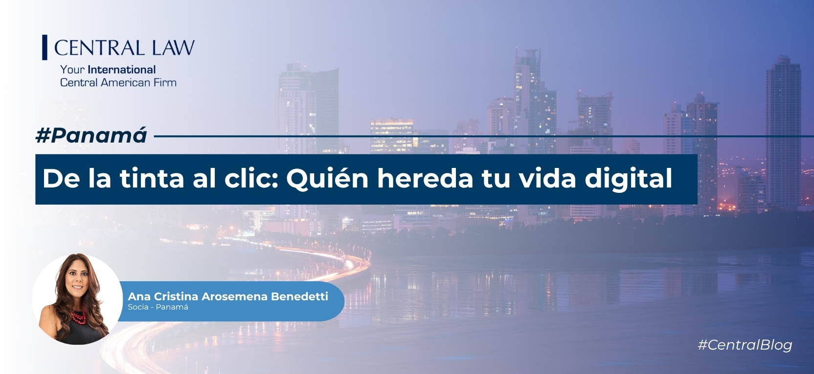 , Panamá &#8211; De la tinta al clic: ¿Quién hereda tu vida digital?