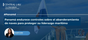 , Panamá endurece controles sobre el abanderamiento de naves para proteger su liderazgo marítimo