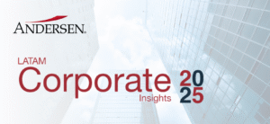, CENTRAL LAW particip&oacute; en la reciente edici&oacute;n de Latam Corporate Insights de Andersen