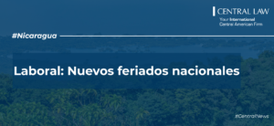 , Nicaragua | Laboral: nuevos feriados nacionales