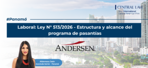 , Panam&aacute; | Laboral: Ley 513 de 2026 – Estructura y alcance del programa de pasant&iacute;as