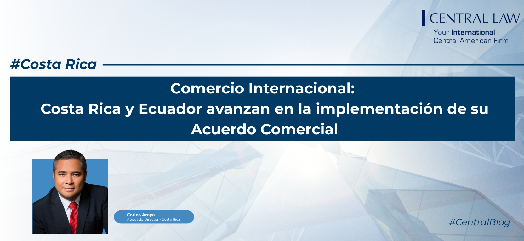 , Costa Rica | Comercio Internacional: Costa Rica y Ecuador avanzan en la implementaci&oacute;n de su acuerdo comercial