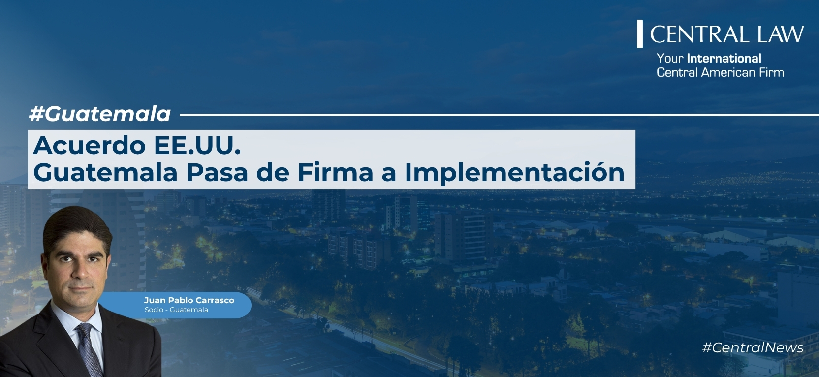 Guatemala | Acuerdo EE.UU.-Guatemala pasa de firma a implementaci&oacute;n, Guatemala | Acuerdo EE.UU.-Guatemala pasa de firma a implementaci&oacute;n