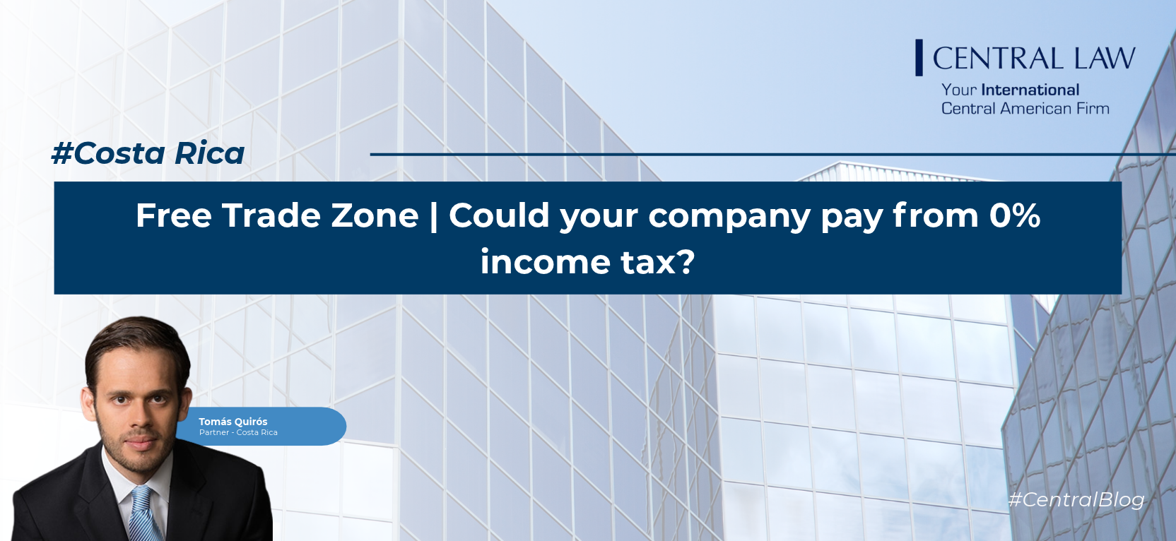 Costa Rica Free Trade Zone: tax benefits for operations, Costa Rica | Free Trade Zone: tax benefits for operations
